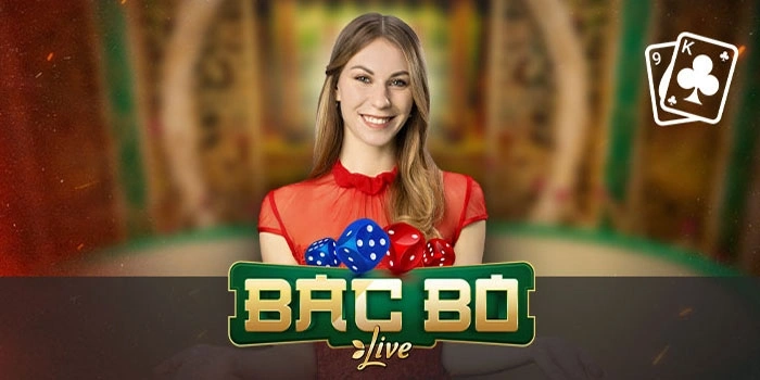 Bac Bo Live Pengalaman Game Meja yang Berbeda